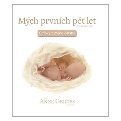 Mých prvních pět let - Poppy - Anne Geddes