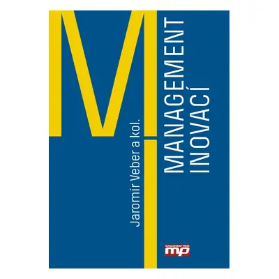 Management inovací - Jaromír Veber