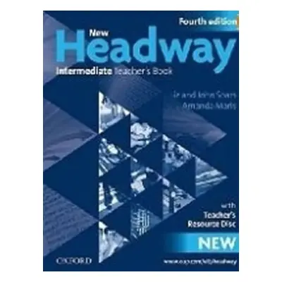 New Headway Intermediate Teacher´s Book with Teacher´s Resource Disc (4th) - John Soars