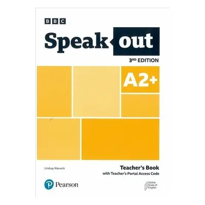 Speakout A2+ Teacher´s Book with Teacher´s Portal Access Code, 3rd Edition - Lindsay Warwick