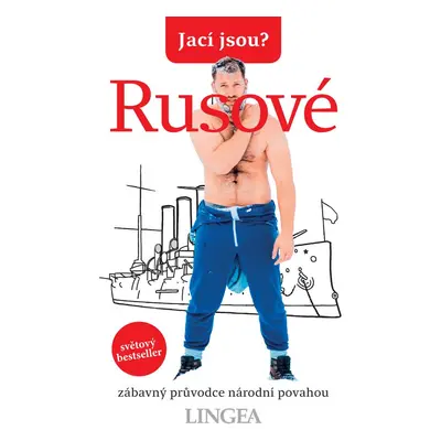 Jací jsou? - Rusové - kolektiv autorů