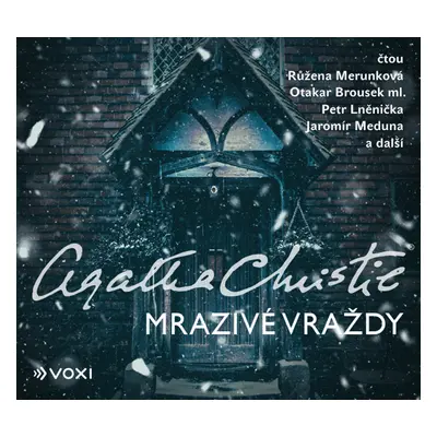 Mrazivé vraždy - CDmp3 (Čte Růžena Merunková, Otakar Brousek ml., Petr Lněnička, Jaromír Meduna)