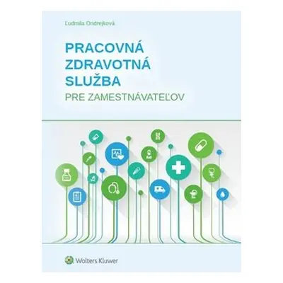 Pracovná zdravotná služba pre zamestnávateľov - Ľudmila Ondrejková