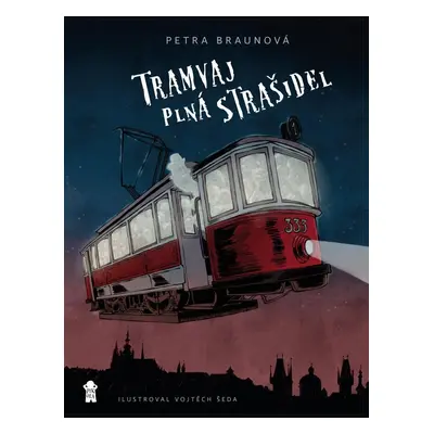 Tramvaj plná strašidel - Petra Braunová