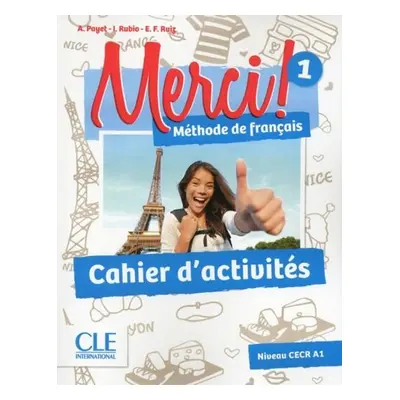 Merci! 1/A1: Cahier d´activités - Adrien Payet