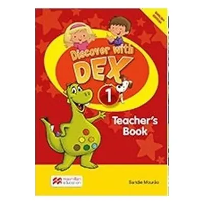 Discover with Dex 1: Teacher´s Book Pack - Sandie Mourao