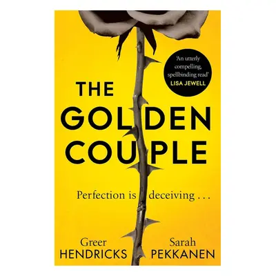 The Golden Couple - Greer Hendricks