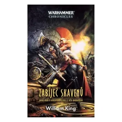 Warhammer Zabíječ skavenů, 2.  vydání - William King