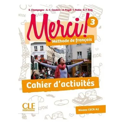 Merci! 3/A2: Cahier d´activités - Adrien Payet