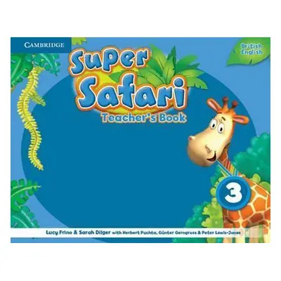 Super Safari Level 3 Teacher´s Book - Lucy Frino