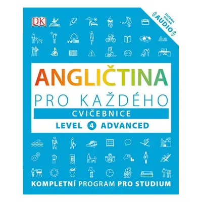 Angličtina pro každého, cvičebnice, úroveň 4, Advanced - Susan Barduhn