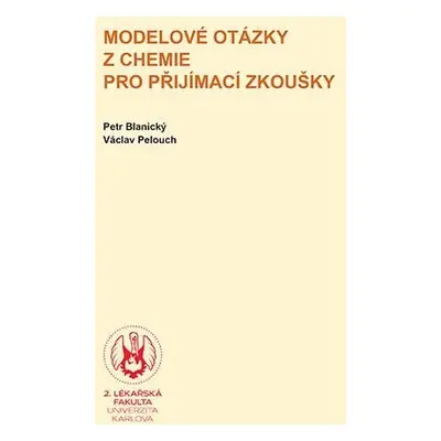 Modelové otázky z chemie pro přijímací zkoušky