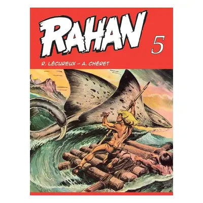 Rahan 5 - A. Chéret