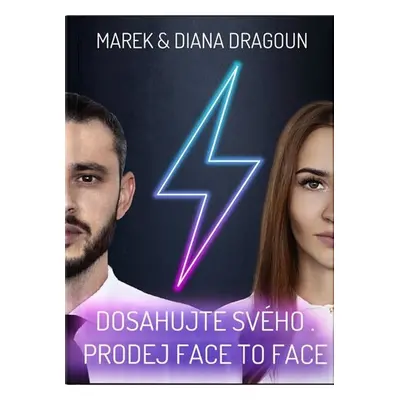 Dosahujte svého - Prodej face to face - Marek Dragoun