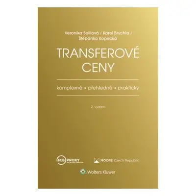 Transferové ceny - Veronika Solilová; Karel Brychta; Štěpánka Kopecká