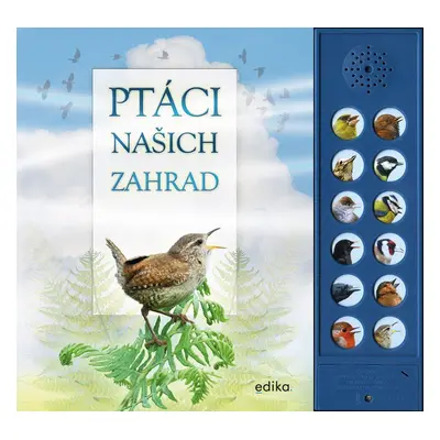 Ptáci našich zahrad - zvuková knížka, 2.  vydání - Andrea Pinnington