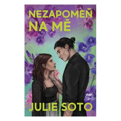 Nezapomeň na mě - Julie Soto