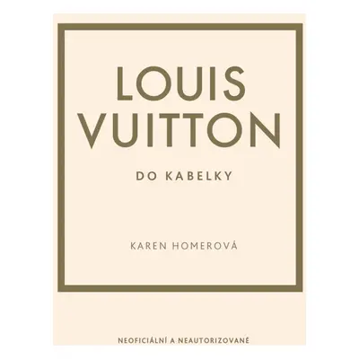 Louis Vuitton do kabelky - Karen Homer