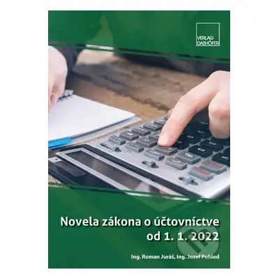 Novela zákona o účtovníctve od 1. 1. - kniha z kategorie Účetnictví a daně