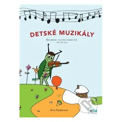 Detské muzikály (Originálne hudobno-dramatické hry pre deti) - kniha z kategorie Předškolní peda