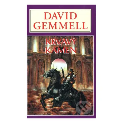 Krvavý kámen - David Gemmell - kniha z kategorie Fantasy