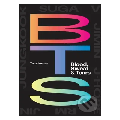 BTS: Blood, Sweat & Tears - Tamar Herman - kniha z kategorie Hudba