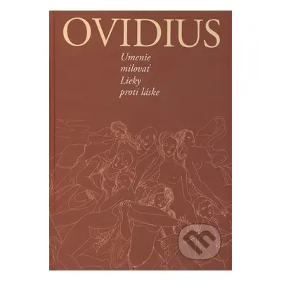 Ovidius (Umenie milovať / Lieky proti láske) - kniha z kategorie Beletrie