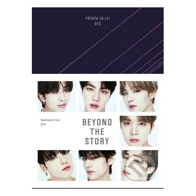 Beyond the Story (český jazyk) - BTS, Myeongseok Kang - kniha z kategorie Hudba