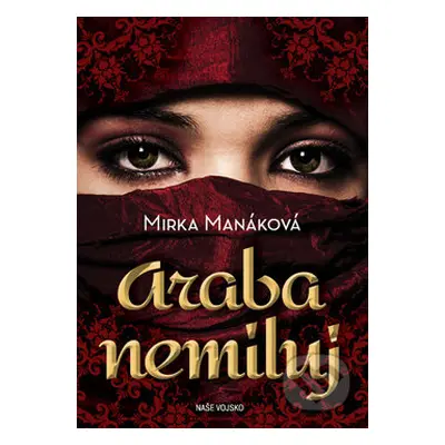 Araba nemiluj - Mirka Manáková - kniha z kategorie Společenská beletrie