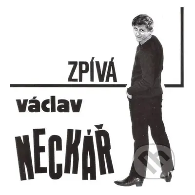 Václav Neckář: Václav Neckář zpívá pro mladé LP - Václav Neckář